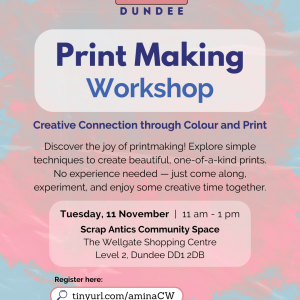 Dundee: Print Making Workshop